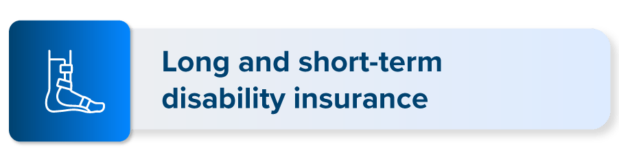Long and short-term disability insurance